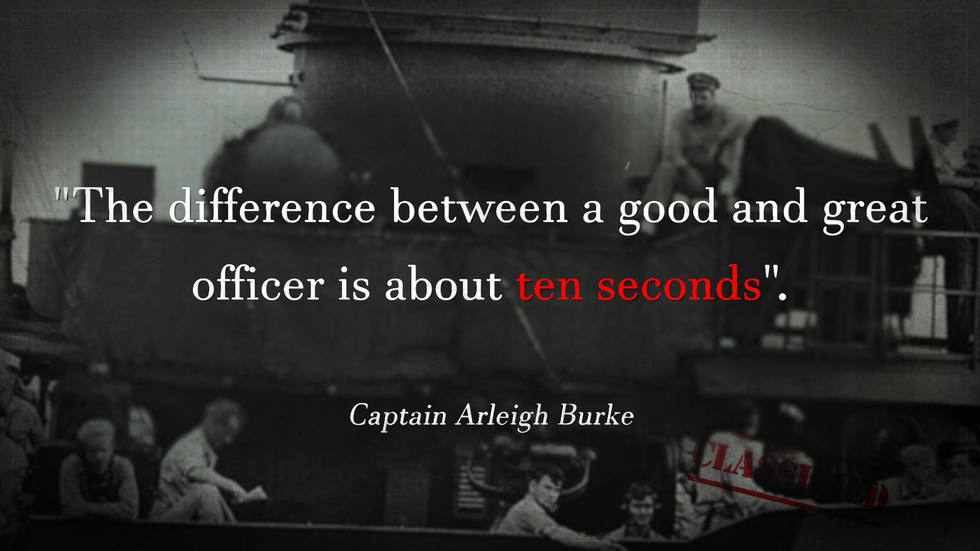 House of History quote card with a quotation from Captain Arleigh Burke